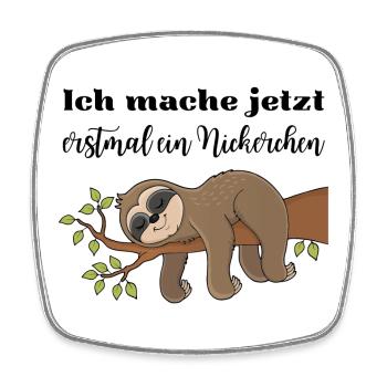 Ich mache jetzt erstmal ein Nickerchen - Viereckiger Kühlschrankmagnet - Weiß - Vorne