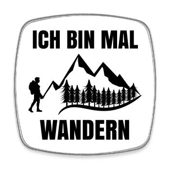 Wandern Touren Wanderer Klettersteig Statement - Viereckiger Kühlschrankmagnet - Weiß - Vorne