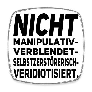 nicht veridiotisiert II - Viereckiger Kühlschrankmagnet - Weiß - Vorne