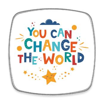 Vous pouvez changer le monde - Magnet carré - blanc - Devant