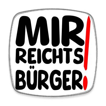 reicht mir Bürger - Viereckiger Kühlschrankmagnet - Weiß - Vorne