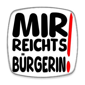 reicht mir Bürgerin - Viereckiger Kühlschrankmagnet - Weiß - Vorne