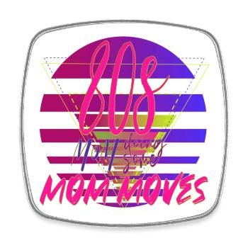 Mom moves des années 80 : un design néon rétro - Magnet carré - blanc - Devant