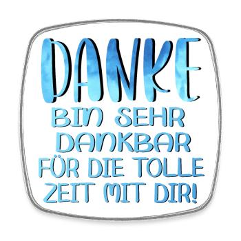 Abschiedsgeschenke - TOLLE ZEIT MIT DIR SPRÜCHE - Viereckiger Kühlschrankmagnet - Weiß - Vorne