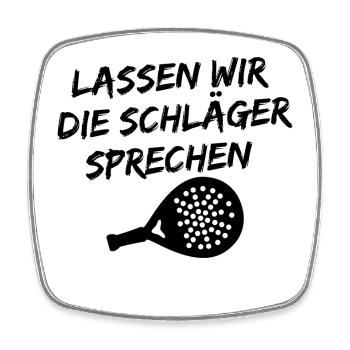 Padel Cooler Spruch Spieler Turnier Training Sport - Viereckiger Kühlschrankmagnet - Weiß - Vorne