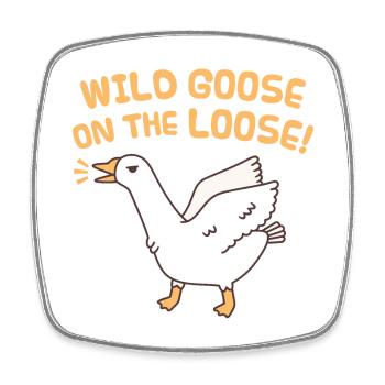 Funny Wild Goose On The Loose - Square fridge magnet - white - Front