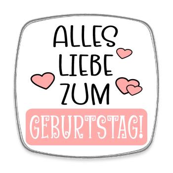 Alles Liebe zum Geburtstag - Geburtstagssprüche - Viereckiger Kühlschrankmagnet - Weiß - Vorne