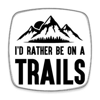 Berge - Ich bin lieber auf einem Trail - Viereckiger Kühlschrankmagnet - Weiß - Vorne