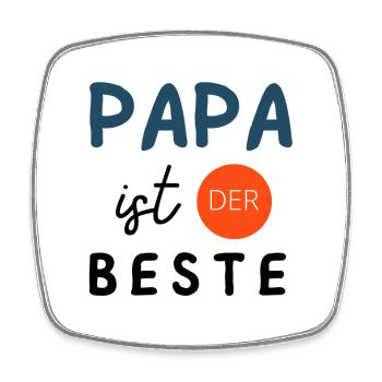 Geschenk Vatertag - Papa ist der Beste / Männertag - Viereckiger Kühlschrankmagnet - Weiß - Vorne