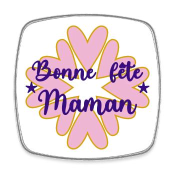 BONNE FÊTE MAMAN. MAMAN. FÊTE DES MÈRES. JE T'AIME - Magnet carré - blanc - Devant