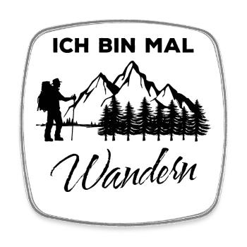 Wanderwege berggipfel Berge Wandern Statement - Viereckiger Kühlschrankmagnet - Weiß - Vorne