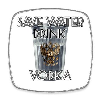 Save Water Drink Vodka Gift - Square fridge magnet - white - Front