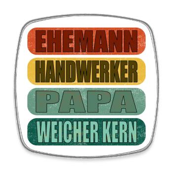 Geschenke zum Vatertag - PAPA - WEICHER KERN - Viereckiger Kühlschrankmagnet - Weiß - Vorne