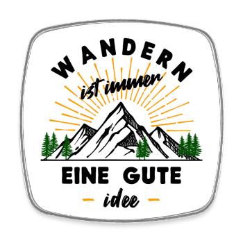 Berge Wanderung Wandern Statement Wanderer Natur - Viereckiger Kühlschrankmagnet - Weiß - Vorne