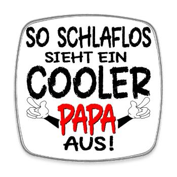 VATERTAG - SCHLAFLOSER PAPA SPRÜCHE - SCHLAFEN - Viereckiger Kühlschrankmagnet - Weiß - Vorne
