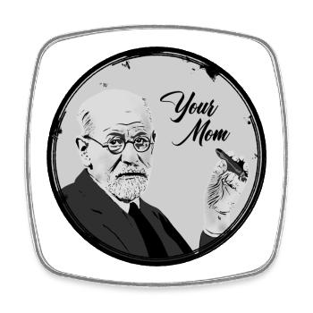 Your Mom Freud - Viereckiger Kühlschrankmagnet - Weiß - Vorne