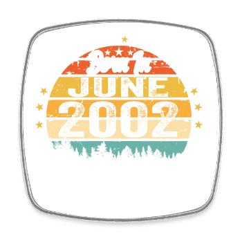 Né en Juin 2002 Cadeau d’anniversaire Juin 2002 - Magnet carré - blanc - Devant