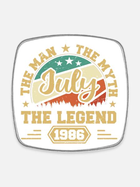 July 1986 The Man, The Myte, The legend, Juli 1986 - Viereckiger Kühlschrankmagnet - Weiß