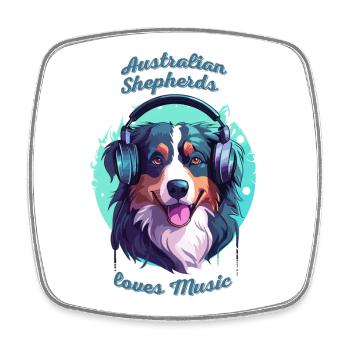 Australian Shepherds love music - Square fridge magnet - white - Front