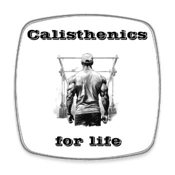 Calisthenics for life - Square fridge magnet - white - Front