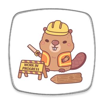 Cute Beaver Construction Cartoon Work In Progress - Square fridge magnet - white - Front