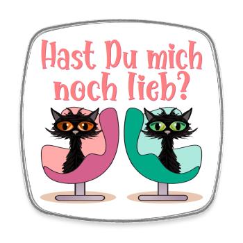 HAST DU MICH NOCH LIEB VERSÖHNUNG KATZEN - Viereckiger Kühlschrankmagnet - Weiß - Vorne