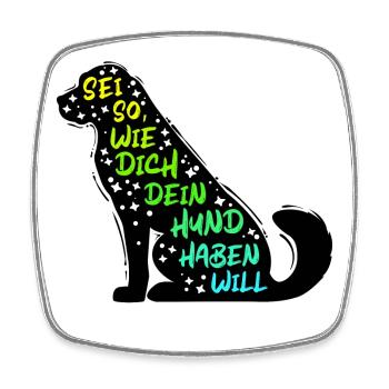 Lieblingstier Hunad Statement Haustiere Tiere - Viereckiger Kühlschrankmagnet - Weiß - Vorne