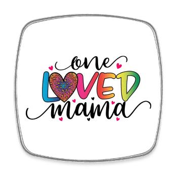 One Loved Mama - Square fridge magnet - white - Front