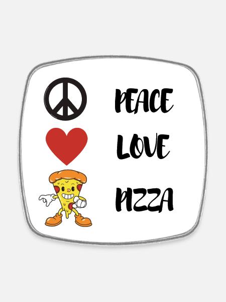 Peace, Love, pizza, mignon, amateur de pizza ! - Magnet carré - blanc