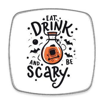 Cadeau Halloween: 'Eat, Drink, Be Scary' - Magnet carré - blanc - Devant