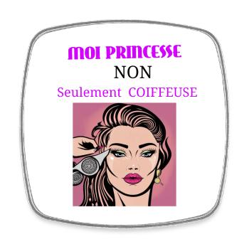 Moi princesse non seulement coiffeuse - Magnet carré - blanc - Devant