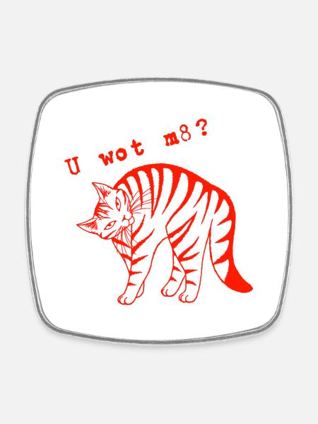 U wot mate?  - Square fridge magnet - white