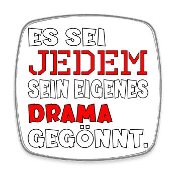 DRAMA KRISEN SPRÜCHE - LOSLASSEN VERANTWORTUNG - Viereckiger Kühlschrankmagnet - Weiß - Vorne