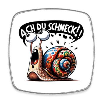 Ach du Schneck wortspiel lustig ach du Schreck - Viereckiger Kühlschrankmagnet - Weiß - Vorne