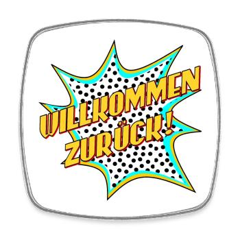 SCHRIFTZUG WILLKOMMEN ZURÜCK - POPART STYLE - Viereckiger Kühlschrankmagnet - Weiß - Vorne