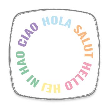 Hola Salut Hello Hej Ni Hao Ciao - Viereckiger Kühlschrankmagnet - Weiß - Vorne