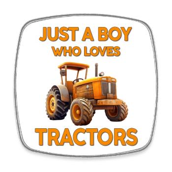 Just a Boy Who Loves Tractors - Square fridge magnet - white - Front