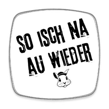 Feierabend-Schwoof | Redewendung - Viereckiger Kühlschrankmagnet - Weiß - Vorne
