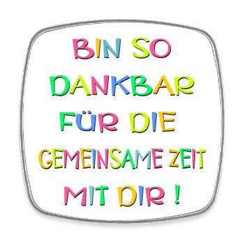 DANKBARKEIT SPRÜCHE - BEZIEHUNG ZEIT - Viereckiger Kühlschrankmagnet - Weiß - Vorne