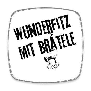 Wunderfitz mit Brätele | Redewendung - Viereckiger Kühlschrankmagnet - Weiß - Vorne