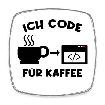 Coder Statement Arbeit Job Geld Verdienen Karriere - Viereckiger Kühlschrankmagnet - Weiß - Vorne