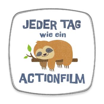 Jeder Tag wie ein Actionfilm Faultier - Viereckiger Kühlschrankmagnet - Weiß - Vorne