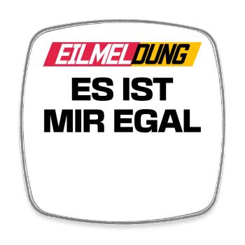 Ist Mir Wurscht Statement Egal Gleichgültig - Viereckiger Kühlschrankmagnet - Weiß - Vorne