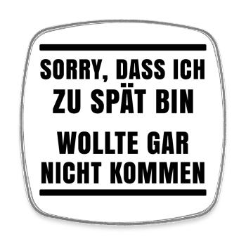 Gleichgültig Statement Ist Mir Wurscht Egal - Viereckiger Kühlschrankmagnet - Weiß - Vorne