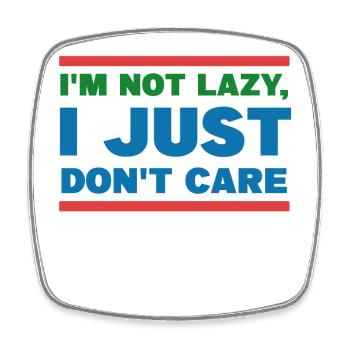 Relax doesn't matter statement I don't care - Square fridge magnet - white - Front