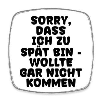 Egal Witzig Statement Ist Mir Wurscht Haltung - Viereckiger Kühlschrankmagnet - Weiß - Vorne