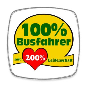 Bus Driver Bus Bus Driver 100% (25) - Square fridge magnet - white - Front