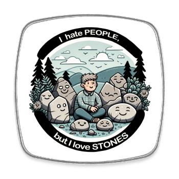 I hate people, but I like stones. - Viereckiger Kühlschrankmagnet - Weiß - Vorne