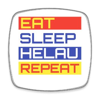 EAT SLEEP HELAU REPEAT Design - Viereckiger Kühlschrankmagnet - Weiß - Vorne