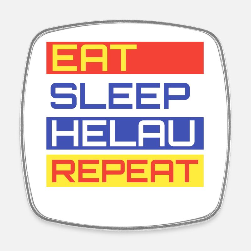 EAT SLEEP HELAU REPEAT Design - Viereckiger Kühlschrankmagnet - Weiß